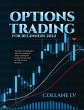 OPTIONS TRADING FOR BEGINNERS 2022 - Bild 1