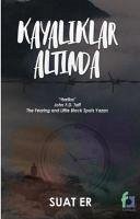 Cover Kayaliklar Altinda