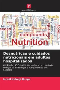 Desnutrição e cuidados nutricionais em adultos hospitalizados - Kalonji Ilunga, Israel