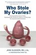 Who Stole My Ovaries? (eBook, ePUB) - Bild 1
