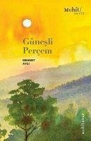 Günesli Percem - Ayci, Mehmet