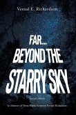 Far... Beyond the Starry Sky