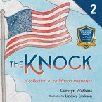 The Knock - A Collection of Childhood Memories