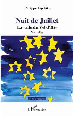 Cover NUIT DE JUILLET LA RAFLE DU VEL D'HIV NOUVELLES