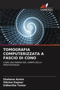 TOMOGRAFIA COMPUTERIZZATA A FASCIO DI CONO - Azmin, Shabana;Kapoor, Vikram;Tomar, Sidhartha