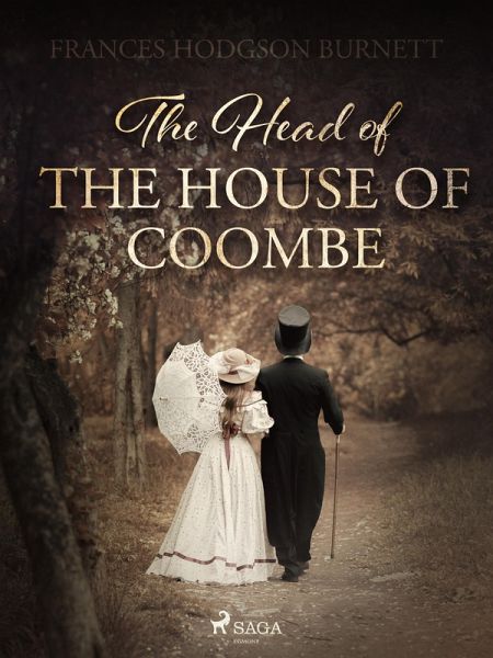 The Head of the House of Coombe (eBook, ePUB) The Head of the House of Coombe (eBook, ePUB)