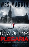 Una Última Plegaria (eBook, ePUB)