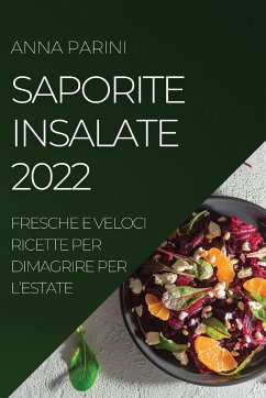 SAPORITE INSALATE 2022 - Parini, Anna