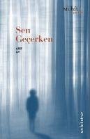 Sen Gecerken - Ay, Arif