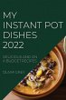 MY INSTANT POT DISHES 2022 - Bild 1
