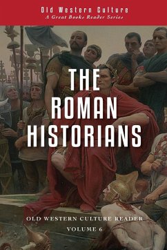 The Roman Historians - Livy, Titus; Plutarch
