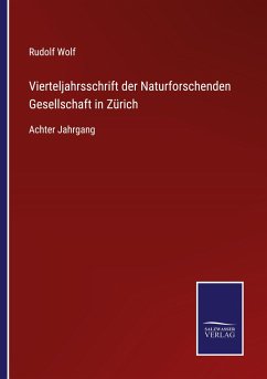 Vierteljahrsschrift der Naturforschenden Gesellschaft in Zürich - Wolf, Rudolf