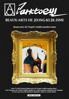 Beaux-arts De Jeong-ki-jil-isme (eBook, ePUB) - To Eul, Park