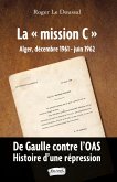 La "mission C" La "mission C"