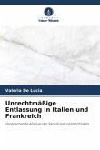 Unrechtmäßige Entlassung in Italien und Frankreich