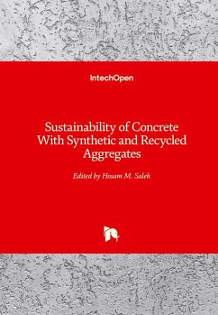 Sustainability of Concrete With Synthetic and Recycled Aggregates