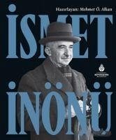 Ismet Inönü Ciltli - Ö. Alkan, Mehmet