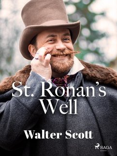 St. Ronan's Well (eBook, ePUB) - Scott, Walter