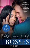 Bachelor Bosses: The Deal: A Deal for Her Innocence / Exclusively Yours / Beguiling the Boss (eBook, ePUB)