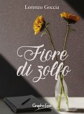 Fiore di Zolfo (eBook, ePUB)