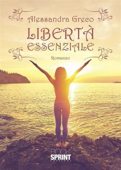 Libertà essenziale (eBook, ePUB) Cover Libertà essenziale (eBook, ePUB)
