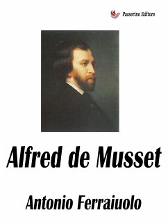 Alfred de Musset (eBook, ePUB) - Ferraiuolo, Antonio