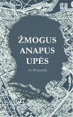 Zmogus anapus upes (eBook, ePUB)