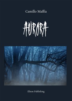 Aurora (eBook, ePUB) - Maffia, Camillo