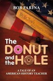 The Donut and the Hole (eBook, ePUB)