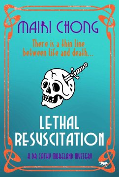 Lethal Resuscitation (eBook, ePUB) - Chong, Mairi Lethal Resuscitation (eBook, ePUB) - Chong, Mairi