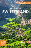 Fodor's Essential Switzerland (eBook, ePUB)