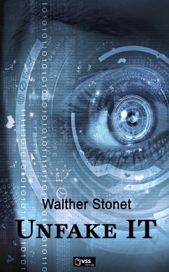 Unfake IT (eBook, ePUB) - Stonet, Walther