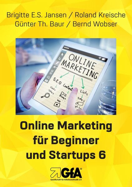 Online Marketing für Beginner und Startups 6 (eBook, ePUB) Online Marketing für Beginner und Startups 6 (eBook, ePUB)