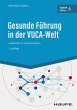 Gesunde Führung in der VUCA-Welt... - Bild 1