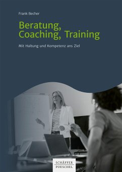 Beratung, Coaching, Training (eBook, PDF) - Becher, Frank