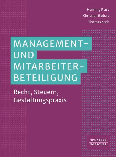 Management- und Mitarbeiterbeteiligung (eBook, ePUB) Management- und Mitarbeiterbeteiligung (eBook, ePUB)