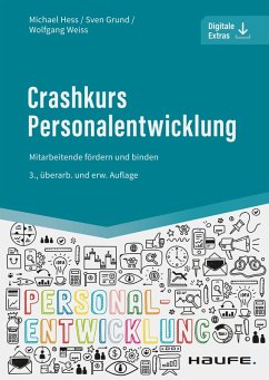 Crashkurs Personalentwicklung (eBook, PDF) - Hess, Michael; Grund, Sven; Weiss, Wolfgang