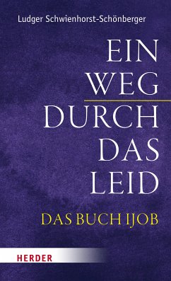 Ein Weg durch das Leid (eBook, PDF) - Schwienhorst-Schönberger, Ludger