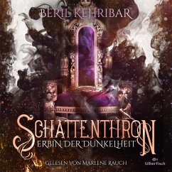 Schattenthron 1: Erbin der Dunkelheit (MP3-Download) - Kehribar, Beril