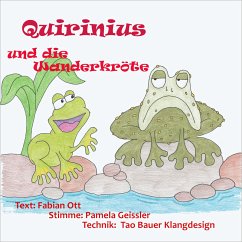Quirinius und die Wanderkröte (MP3-Download) - Ott, Fabian