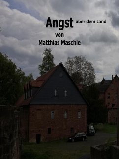 Angst über dem Land (eBook, ePUB)