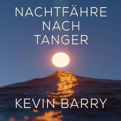 Nachtfähre nach Tanger (MP3-Download) - Barry, Kevin