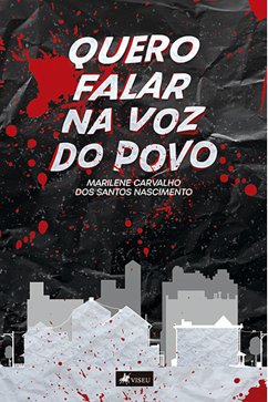 Quero falar na voz do povo (eBook, ePUB) - Nascimento, Marilene Carvalho dos Santos