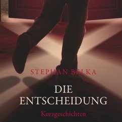 Die Entscheidung (MP3-Download) - Belka, Stephan