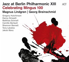 Celebrating Mingus 100 (Digipak) - Jazz At Berlin Philharmonic Xiii