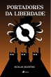 Portadores da Liberdade (eBook, ePUB) - Bild 1