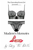 Madem's Memoirs (eBook, ePUB)