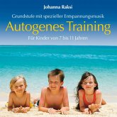 Autogenes Training für Kinder: Grundstufe mit spezieller Entspannungsmusik (MP3-Download)
