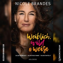 Weiblich, wild und weise (MP3-Download) - Brandes, Nicole