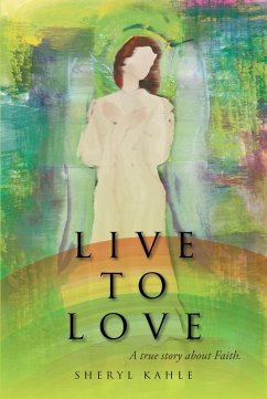 Live to Love (eBook, ePUB) - Kahle, Sheryl